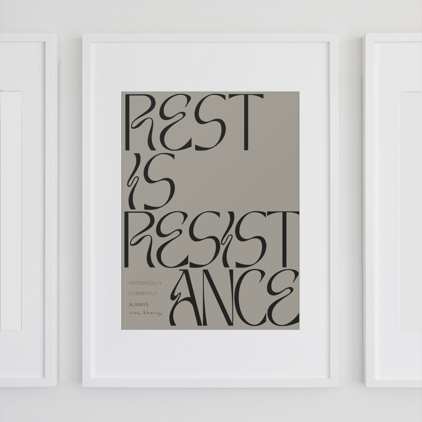 'Rest is resistance' art print