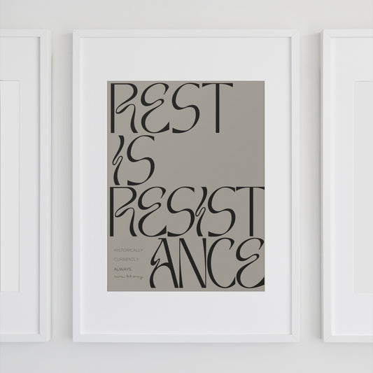 'Rest is resistance' art print